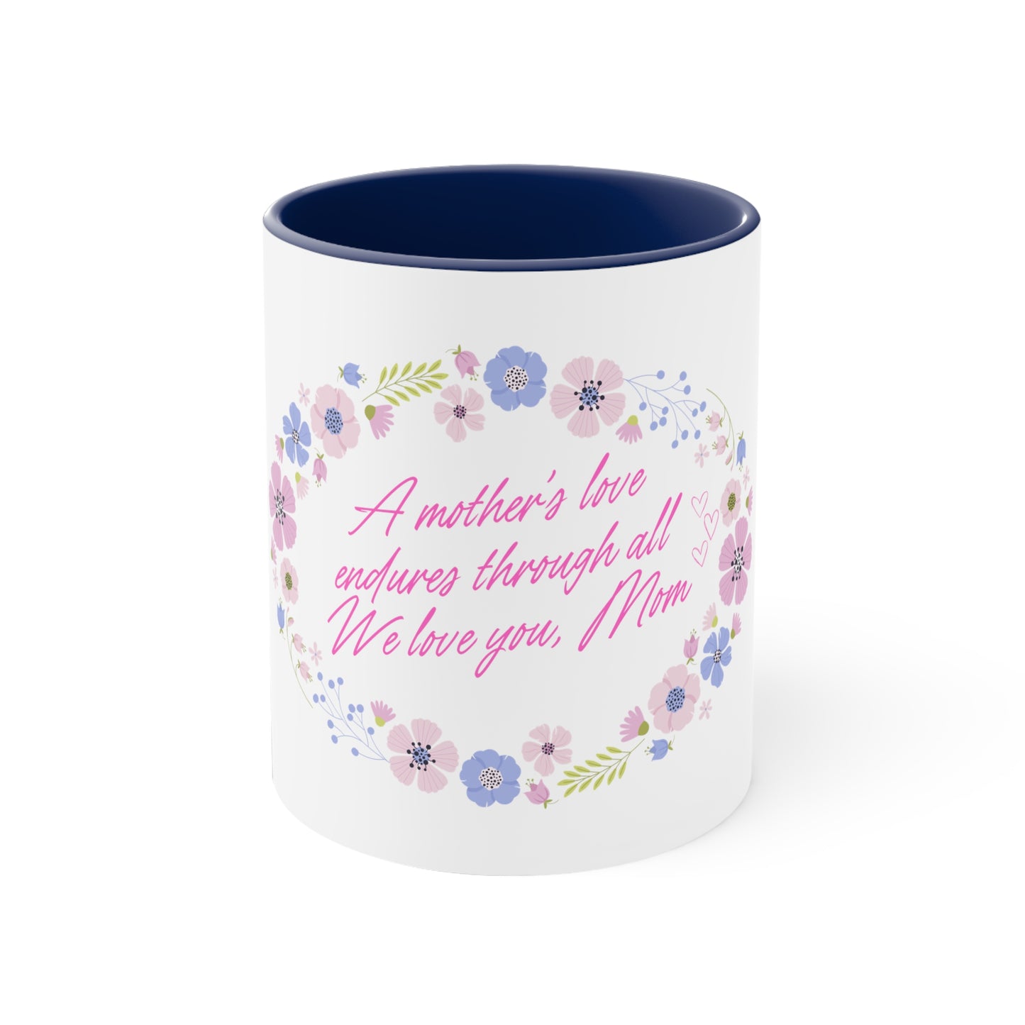 Accent Coffee Mug, 11oz A Mothers Love Mother´s Day Gift