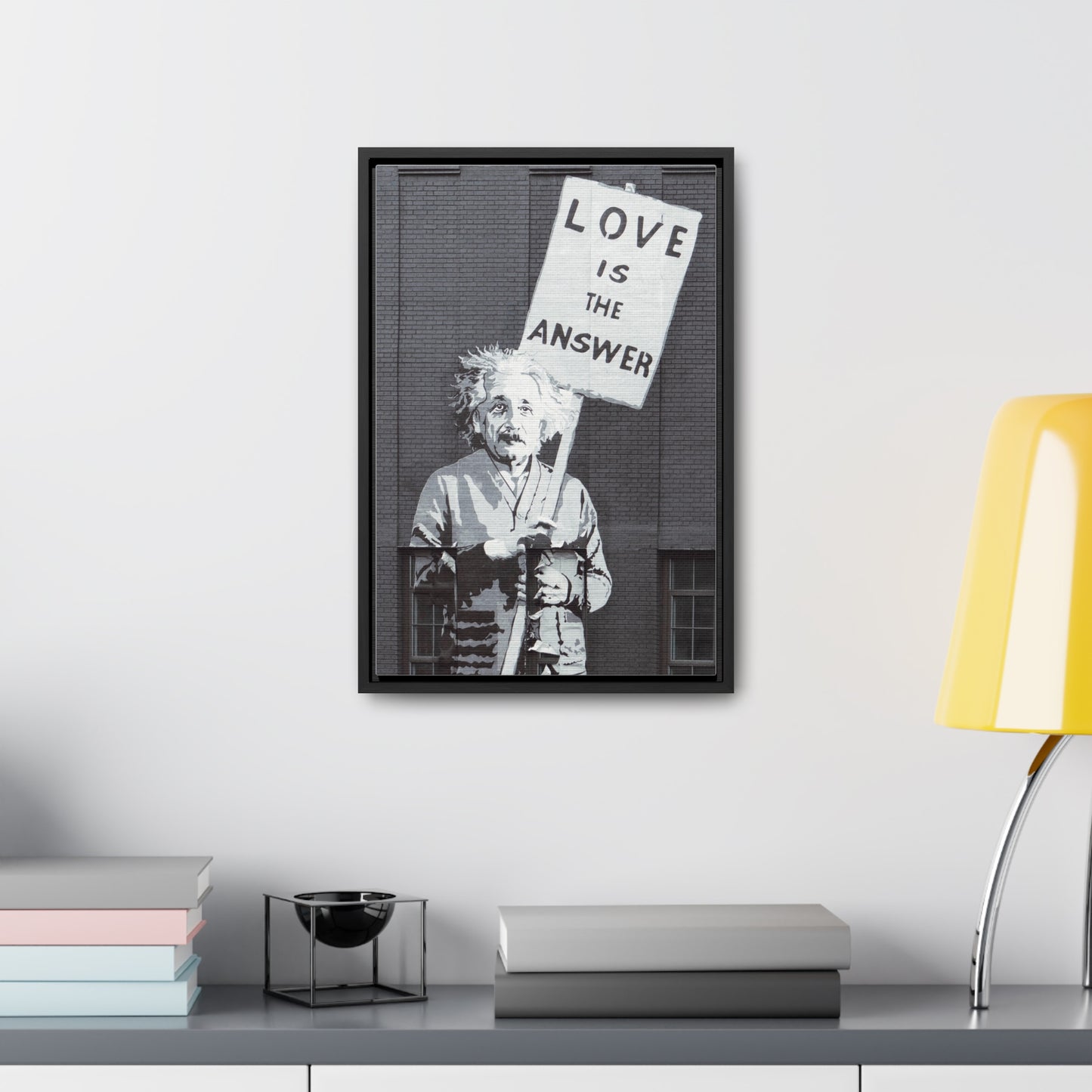 Gallery Canvas Wraps, Vertical Frame Einstein Love Is The Answer