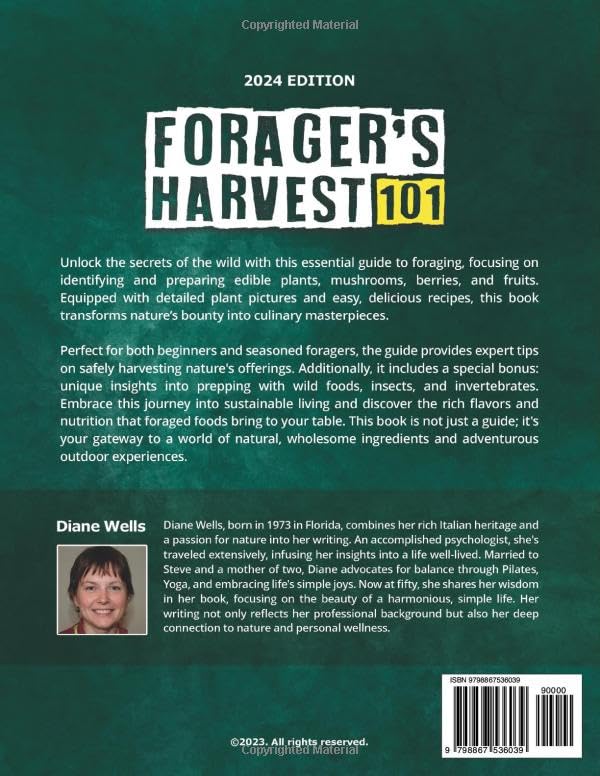 Forager's Harvest 101: A Comprehensive Guide to Identifying, Preserving, and Preparing Wild Edible Plants, Mushrooms, Berries, and Fruits – FULL COLOR Pictures of Every Plant and Delicious Recipes.