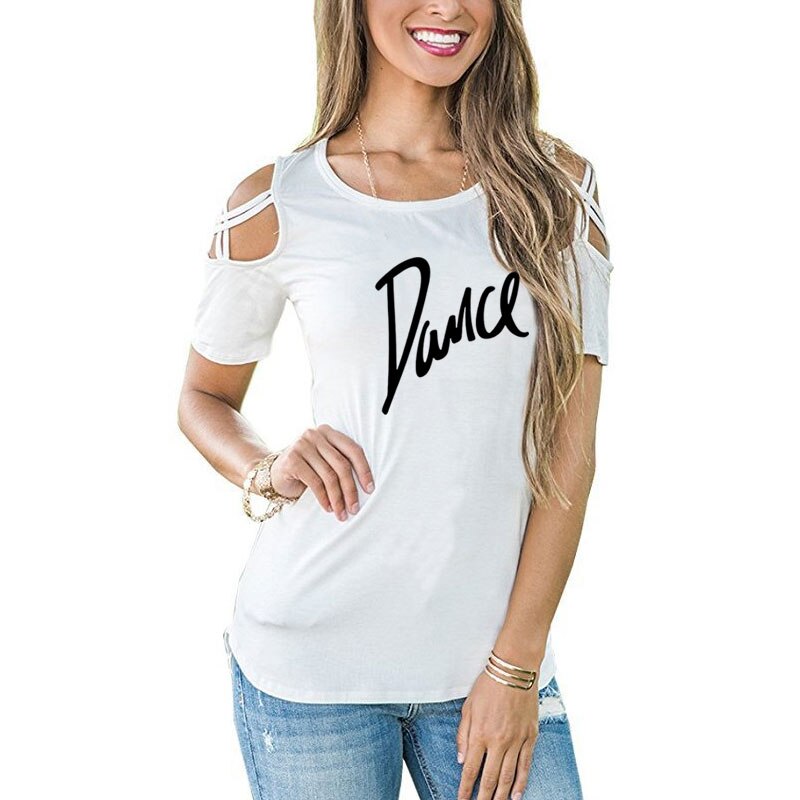 Women T-shirt 2020 New Fashion T Shirt Ladies Casual Letter Dance T-shirt Summer Casual Off Shoulder Hollow Femme Tops Tee