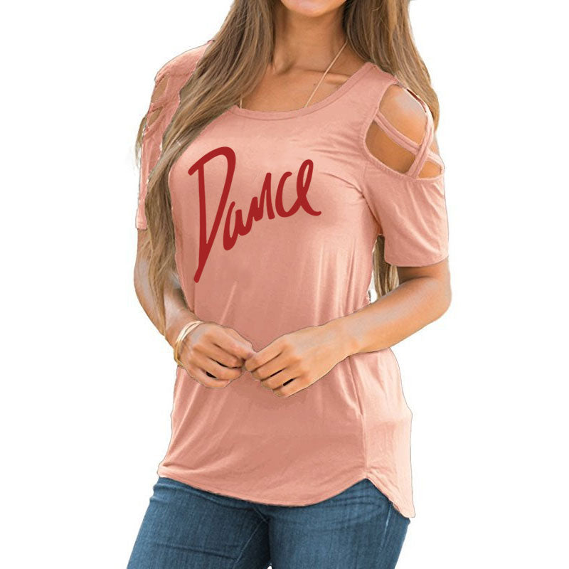 Women T-shirt 2020 New Fashion T Shirt Ladies Casual Letter Dance T-shirt Summer Casual Off Shoulder Hollow Femme Tops Tee