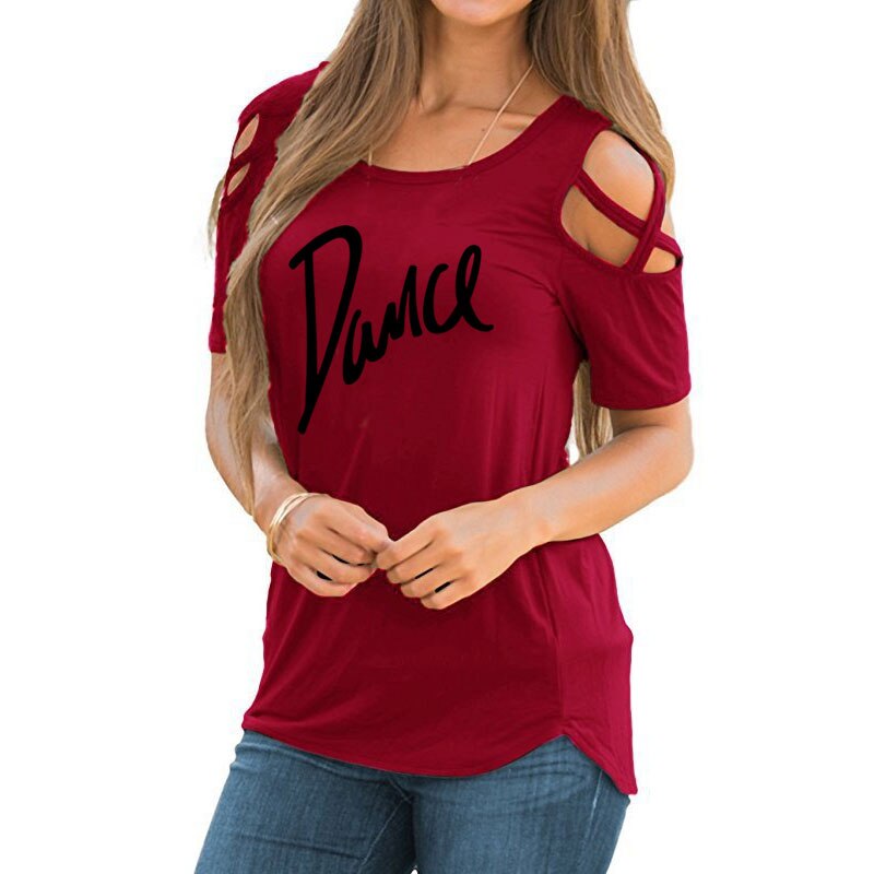 Women T-shirt 2020 New Fashion T Shirt Ladies Casual Letter Dance T-shirt Summer Casual Off Shoulder Hollow Femme Tops Tee