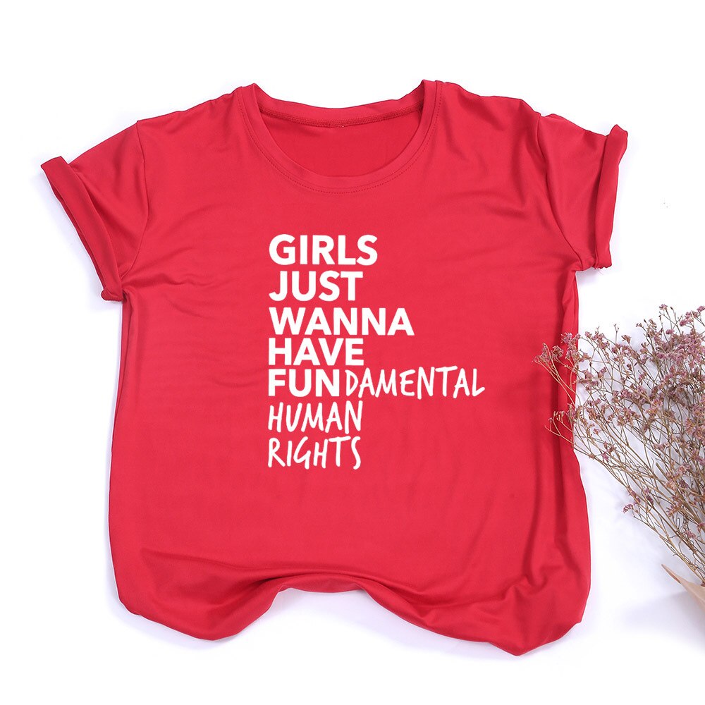 Empowerment in Style: Girls Just Wanna Have Fundamental Human Rights - Feminist T-Shirt