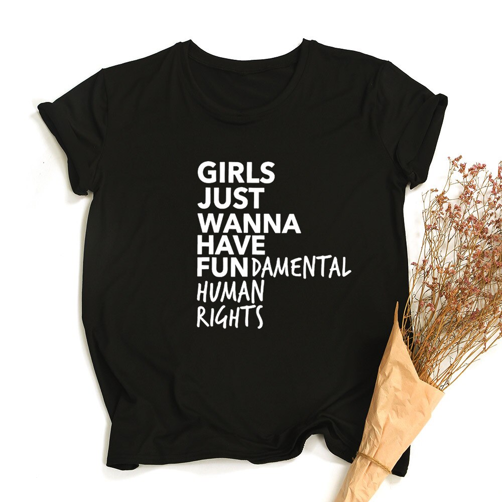 Empowerment in Style: Girls Just Wanna Have Fundamental Human Rights - Feminist T-Shirt