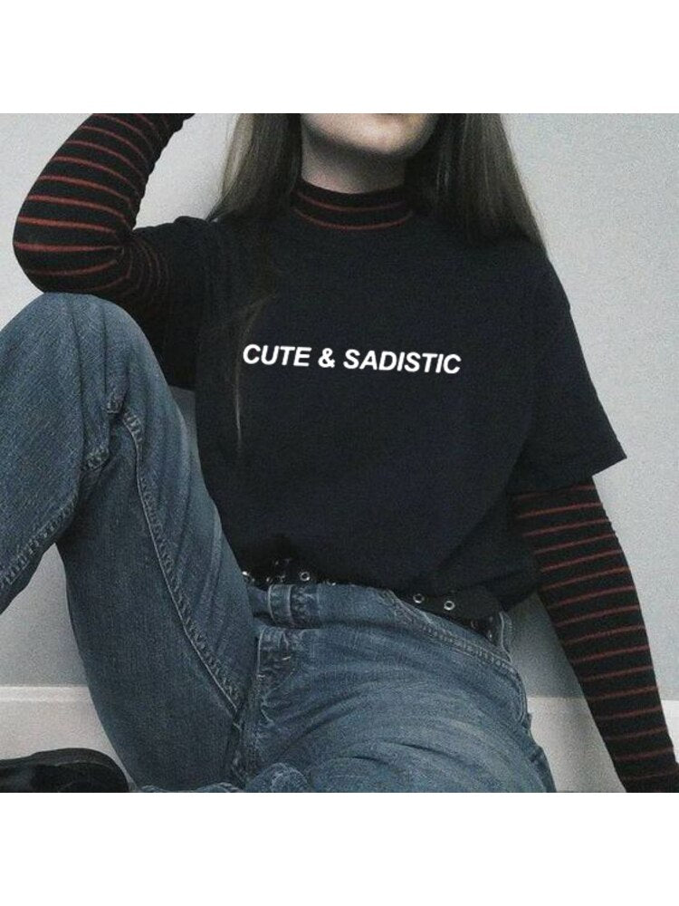 Cute &amp; Sadistic Harajuku Gothic Female Tshirt Fashion Casual T Shirt Women Clothing T-shirts Streetwear Hipsters Grunge Top