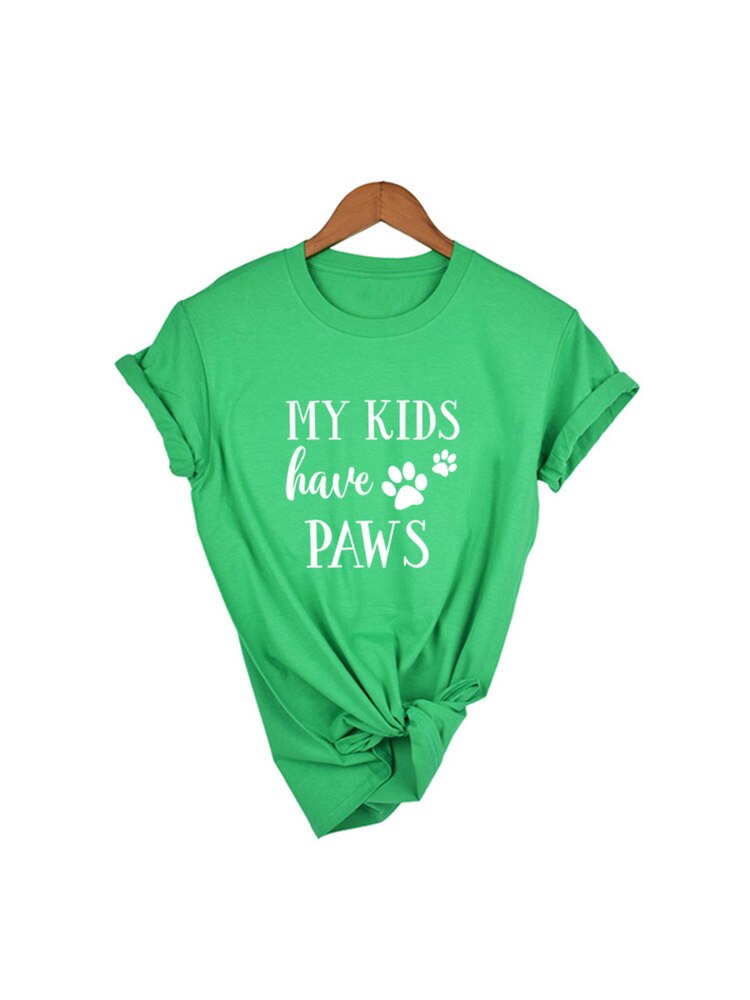 My Kids Have Paws Dog Mom Shirt Women Tshirt Summer Casual Dog Lover T Shirt Women Short Sleeve Dog Mama T-Shirts