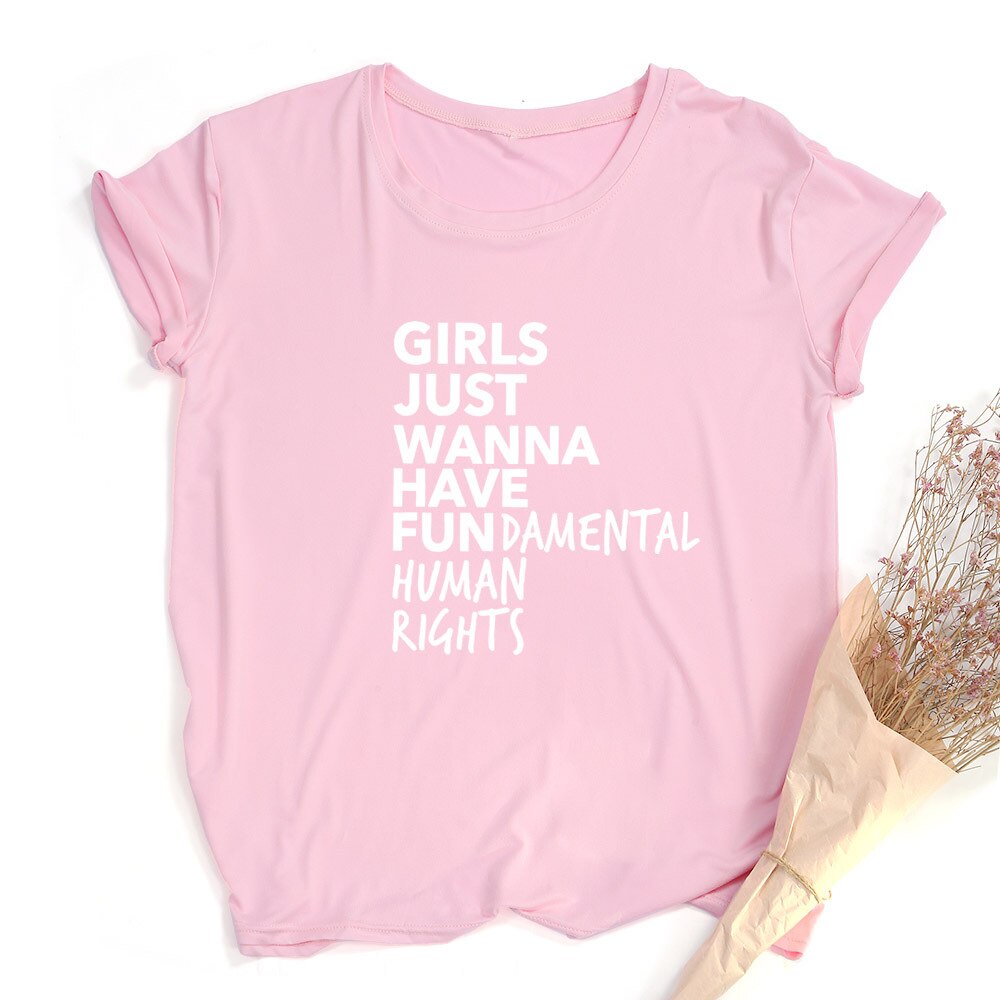 Empowerment in Style: Girls Just Wanna Have Fundamental Human Rights - Feminist T-Shirt