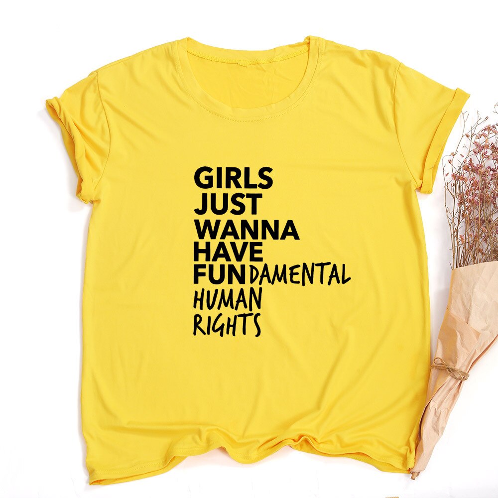 Empowerment in Style: Girls Just Wanna Have Fundamental Human Rights - Feminist T-Shirt