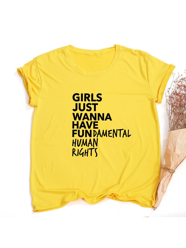 Empowerment in Style: Girls Just Wanna Have Fundamental Human Rights - Feminist T-Shirt