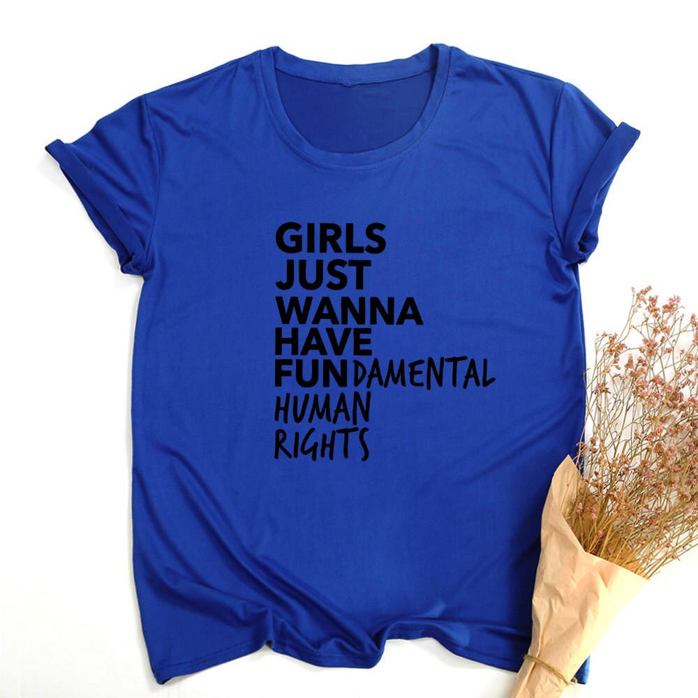 Empowerment in Style: Girls Just Wanna Have Fundamental Human Rights - Feminist T-Shirt